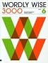 Wordly Wise 3000 Book 6, Grade 9 Student Book