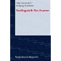 Textlinguistik f�rs Examen (Linguistik Furs Examen)