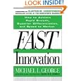 Fast Innovation Achieving Differentiation Profitability
