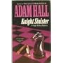 Knight Sinister (A Hugo Bishop Mystery)