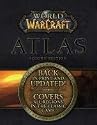 World of Warcraft Atlas: For PC (Brady Games - World of Warcraft)
