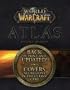 Guide Atlas World of warcraft [import anglais]