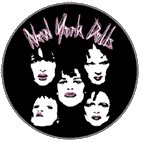 THE NEW YORK DOLLS - White Faces - Button / Pin
