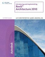 Introducing & Implementing Revit Architecture 2010 [PB,2009]