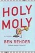 Holy Moly (Blanco County, Texas, Novels)