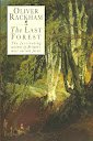 The last forest : the story of Hatfield Forest
