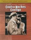 Cuatro Noches Contigo