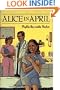 Alice in April