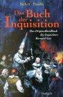 Das Buch der Inquisition. Das Originalhandbuch des Inquisitors Bernard Gui