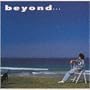 beyond...
