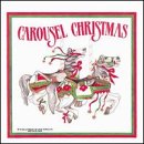 Carousel Christmas by  Wurlitzer Band Organ 