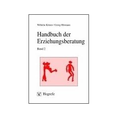 Handbuch der Erziehungsberatung, Bd.2, Praxis der Erziehungsberatung