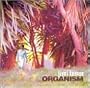 Organism