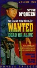 Wanted Dead Or Alive Vol. 3 & 4 [VHS]
