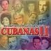 Voces Inolvidables Cubanas Vol. 2