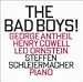 The Bad Boys!: George Antheil, Henry Cowell, Leo Ornstein