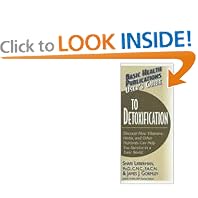 Click here to buy User's Guide to Detoxification (Basic Health Publications User's Guide) by Shari Lieberman and James J. Gormley.