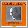 Walter Gieseking - Ravel: Gaspard de la Nuit; Alborada del Gracioso; La Vall�e des Cloches; Claude Debussy: Preludes, Book 1; etc.