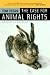 The Case for Animal Rights