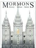 Mormons: History, Culture, Beliefs