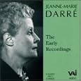 Jeanne-Marie Darr�: Early Recordings