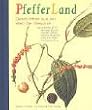 Streifz�ge im Pfefferland: Geschichten aus der Welt der Gew�rze