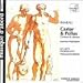 Music : Rameau: Castor et Pollux (highlights)