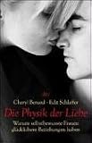 Die Physik der Liebe.