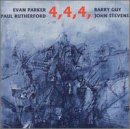Evan Parker - 4,4,4