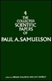The collected scientific papers of Paul A. Samuelson. Vol.4