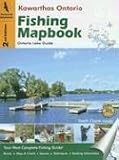 Kawarthas Ontario Fishing Mapbook: Ontario Lake Guide (Fishing Mapbooks)