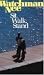 Sit, Walk, Stand