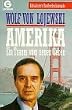 Amerika. Ein Traum vom neuen Leben.
