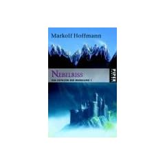 Nebelriss: Das Zeitalter der Wandlung 1
