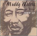 Review Muddy Waters  / Mississippi Mud 1949-1951
