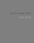 Peter Zumthor 1986-2012: Buildings and Projects