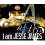 I Am Jesse James