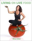 Living on Live Food