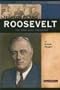 Franklin Delano Roosevelt: The New Deal President (Signature Lives: Modern America series)
