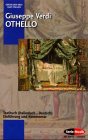 Othello: Textbuch Italienisch - Deutsch. (Opern der Welt)