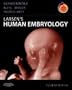 Larsen's Human Embryology: With STUDENT CONSULT Online Access, 4e (Schoenwolf,Larsen's Human Embryology)
