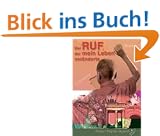 Der Ruf, der mein Leben ver�nderte: Deutschland, Ghana