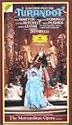 Puccini - Turandot / Zeffirelli, Levine, The Metropolitan Opera [VHS]
