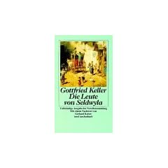 Die Leute von Seldwyla: Vollst�ndige Ausgabe der Novellensammlung (insel taschenbuch)