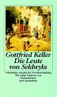 Die Leute von Seldwyla: Vollst�ndige Ausgabe der Novellensammlung (insel taschenbuch)