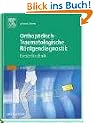 Orthop�disch-traumatologische R�ntgendiagnostik: Einstelltechnik