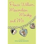 Prince William, Maximilian Minsky and Me book cover