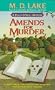 Amends for Murder (Peggy O'Neill Mysteries, Book 1)