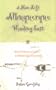 A Man Left Albuquerque Heading East (Extreme Teaching, Rigorous Texts for Troubled Times)