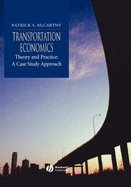 Transportation Economics (01) by McCarthy, Patrick [Hardcover (2001)]